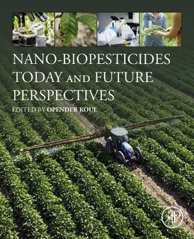 Koul |  Nano-Biopesticides Today and Future Perspectives | eBook | Sack Fachmedien