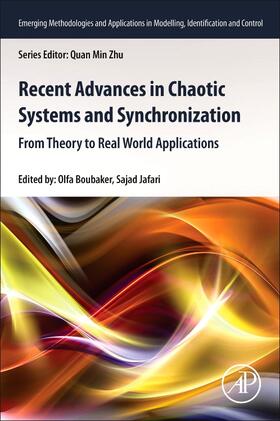 Boubaker / Jafari |  Recent Advances in Chaotic Systems and Synchronization | Buch |  Sack Fachmedien