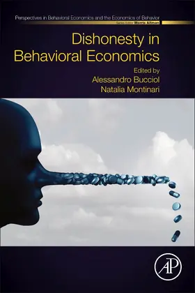 Bucciol / Montinari |  Dishonesty in Behavioral Economics | Buch |  Sack Fachmedien