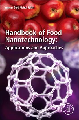 Jafari |  Handbook of Food Nanotechnology: Applications and Approaches | Buch |  Sack Fachmedien