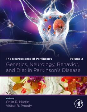 R Martin / Preedy |  Genetics, Neurology, Behavior, and Diet in Parkinson's Disease | Buch |  Sack Fachmedien