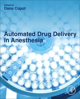 Copot |  Automated Drug Delivery in Anesthesia | Buch |  Sack Fachmedien