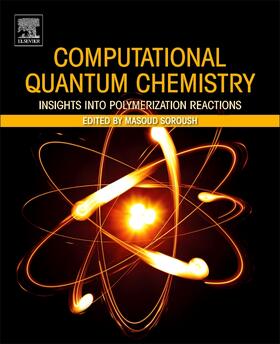 Soroush |  Computational Quantum Chemistry | Buch |  Sack Fachmedien