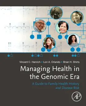 Henrich / Orlando / Shirts |  Managing Health in the Genomic Era | Buch |  Sack Fachmedien