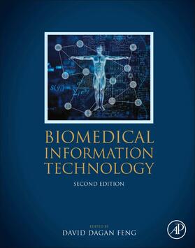 Feng |  Biomedical Information Technology | Buch |  Sack Fachmedien
