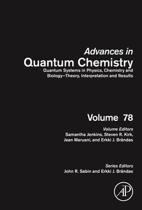 Quantum Systems in Physics, Chemistry and Biology - Theory, Interpretation and Results | Buch | 978-0-12-816084-8 | sack.de