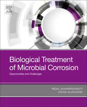 Javaherdashti / Alasvand |  Biological Treatment of Microbial Corrosion | Buch |  Sack Fachmedien