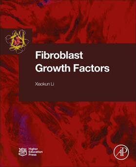 Li |  Fibroblast Growth Factors | Buch |  Sack Fachmedien