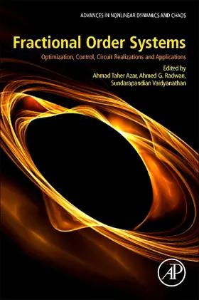 Taher Azar / Radwan / Vaidyanathan |  Fractional Order Systems: Optimization, Control, Circuit Realizations and Applications | Buch |  Sack Fachmedien