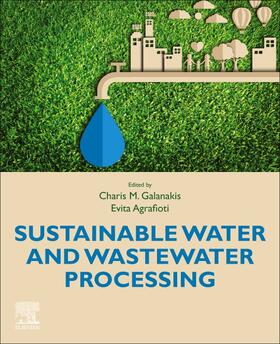 Galanakis |  Sustainable Water and Wastewater Processing | Buch |  Sack Fachmedien