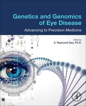 Gao |  Genetics and Genomics of Eye Disease | Buch |  Sack Fachmedien