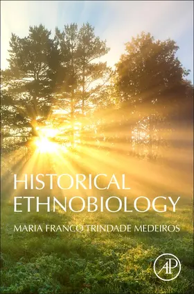 Medeiros |  Historical Ethnobiology | Buch |  Sack Fachmedien