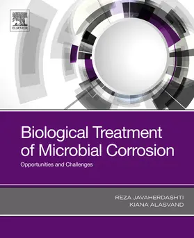 Javaherdashti / Alasvand |  Biological Treatment of Microbial Corrosion | eBook | Sack Fachmedien