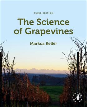 Keller |  The Science of Grapevines | Buch |  Sack Fachmedien