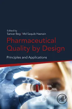 Beg / Hasnain Ph. D |  Pharmaceutical Quality by Design | eBook | Sack Fachmedien