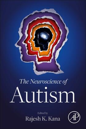 Kana |  The Neuroscience of Autism | Buch |  Sack Fachmedien