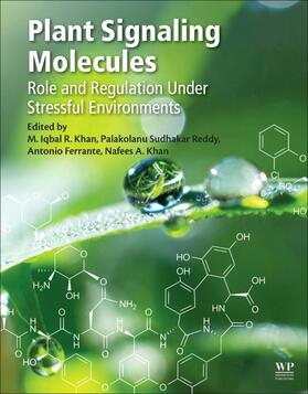 R. Khan / Ferrante / Khan |  Plant Signaling Molecules | Buch |  Sack Fachmedien