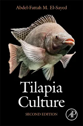 El-Sayed | Tilapia Culture | Buch | 978-0-12-816509-6 | sack.de