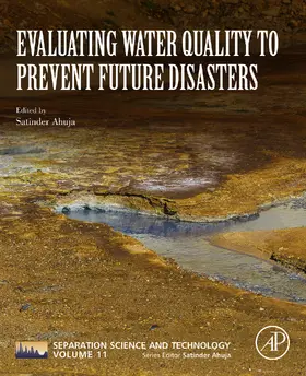 Ahuja |  Evaluating Water Quality to Prevent Future Disasters | eBook | Sack Fachmedien