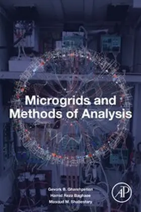 Gharehpetian / Baghaee / Shabestary |  Microgrids and Methods of Analysis | eBook | Sack Fachmedien