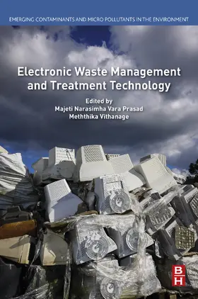 Vara Prasad / Vithanage |  Electronic Waste Management and Treatment Technology | eBook | Sack Fachmedien