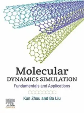 Zhou / Liu | Molecular Dynamics Simulation | E-Book | sack.de