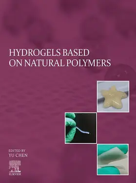 Chen |  Hydrogels Based on Natural Polymers | eBook | Sack Fachmedien