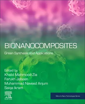 Mahmood Zia / Jabeen / Anjum |  Bionanocomposites: Green Synthesis and Applications | Buch |  Sack Fachmedien