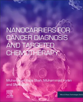 Shah / Imran / Ullah |  Nanocarriers for Cancer Diagnosis and Targeted Chemotherapy | Buch |  Sack Fachmedien