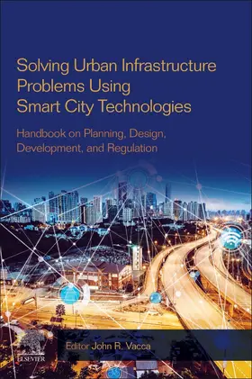 Vacca |  Solving Urban Infrastructure Problems Using Smart City Technologies | Buch |  Sack Fachmedien