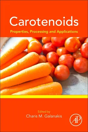 Galanakis |  Carotenoids: Properties, Processing and Applications | Buch |  Sack Fachmedien