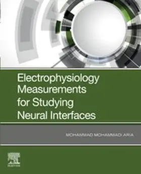 Aria |  Electrophysiology Measurements for Studying Neural Interfaces | eBook | Sack Fachmedien