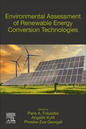 Kylili / Fokaides / Morsink-Georgali |  Environmental Assessment of Renewable Energy Conversion Technologies | Buch |  Sack Fachmedien