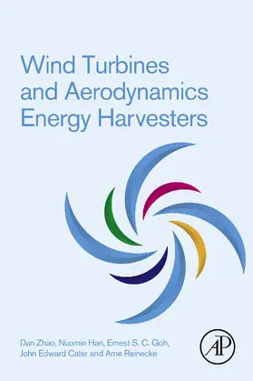 Zhao / Han / Goh |  Wind Turbines and Aerodynamics Energy Harvesters | eBook | Sack Fachmedien