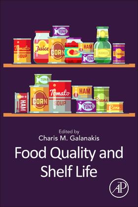 Galanakis |  Food Quality and Shelf Life | Buch |  Sack Fachmedien