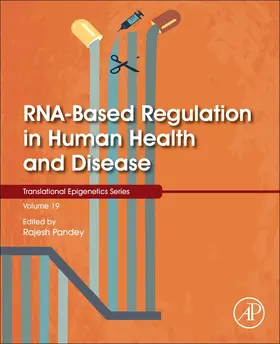  Rna-Based Regulation in Human Health and Disease | Buch |  Sack Fachmedien