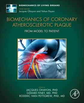 Ohayon |  Biomechanics of Coronary Atherosclerotic Plaque | Buch |  Sack Fachmedien