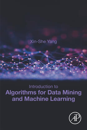 Yang |  Introduction to Algorithms for Data Mining and Machine Learning | eBook | Sack Fachmedien