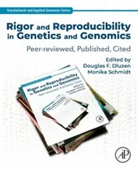 Schmidt |  Rigor and Reproducibility in Genetics and Genomics | eBook | Sack Fachmedien