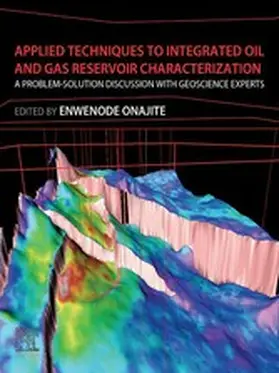 Onajite |  Applied Techniques to Integrated Oil and Gas Reservoir Characterization | eBook | Sack Fachmedien