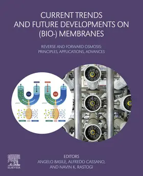 Basile / Cassano / Rastogi M. Tech. |  Current Trends and Future Developments on (Bio-) Membranes | eBook | Sack Fachmedien