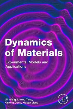  Dynamics of Materials | Buch |  Sack Fachmedien