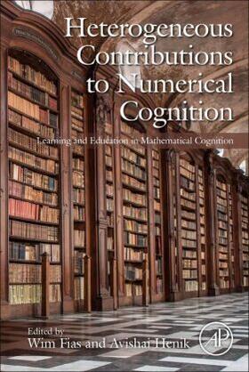 Fias / Henik |  Heterogeneous Contributions to Numerical Cognition | Buch |  Sack Fachmedien