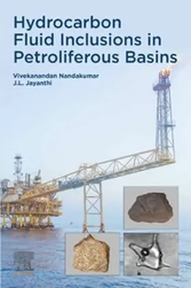 Nandakumar / Jayanthi |  Hydrocarbon Fluid Inclusions in Petroliferous Basins | eBook | Sack Fachmedien