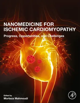 Mahmoudi |  Nanomedicine for Ischemic Cardiomyopathy | Buch |  Sack Fachmedien