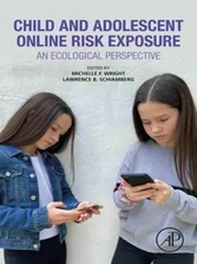 Wright / Schiamberg |  Child and Adolescent Online Risk Exposure | eBook | Sack Fachmedien