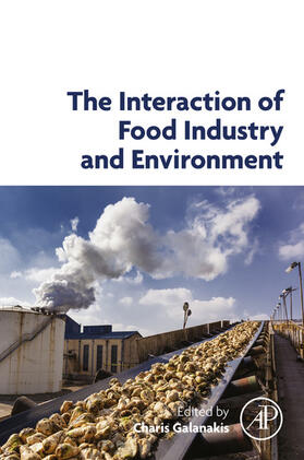 Galanakis |  The Interaction of Food Industry and Environment | eBook | Sack Fachmedien