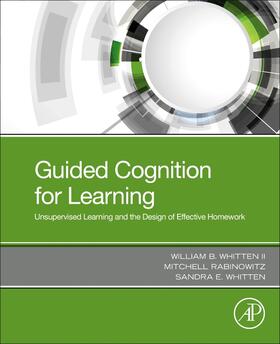 Whitten II / Rabinowitz / Whitten |  Guided Cognition for Learning | Buch |  Sack Fachmedien
