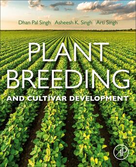 Singh |  Plant Breeding and Cultivar Development | Buch |  Sack Fachmedien