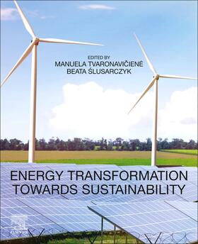 Tvaronaciene / Slusarczyk |  Energy Transformation towards Sustainability | Buch |  Sack Fachmedien